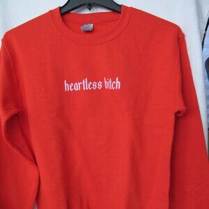 New Sweetees Heartless B*tch Sweatshirt